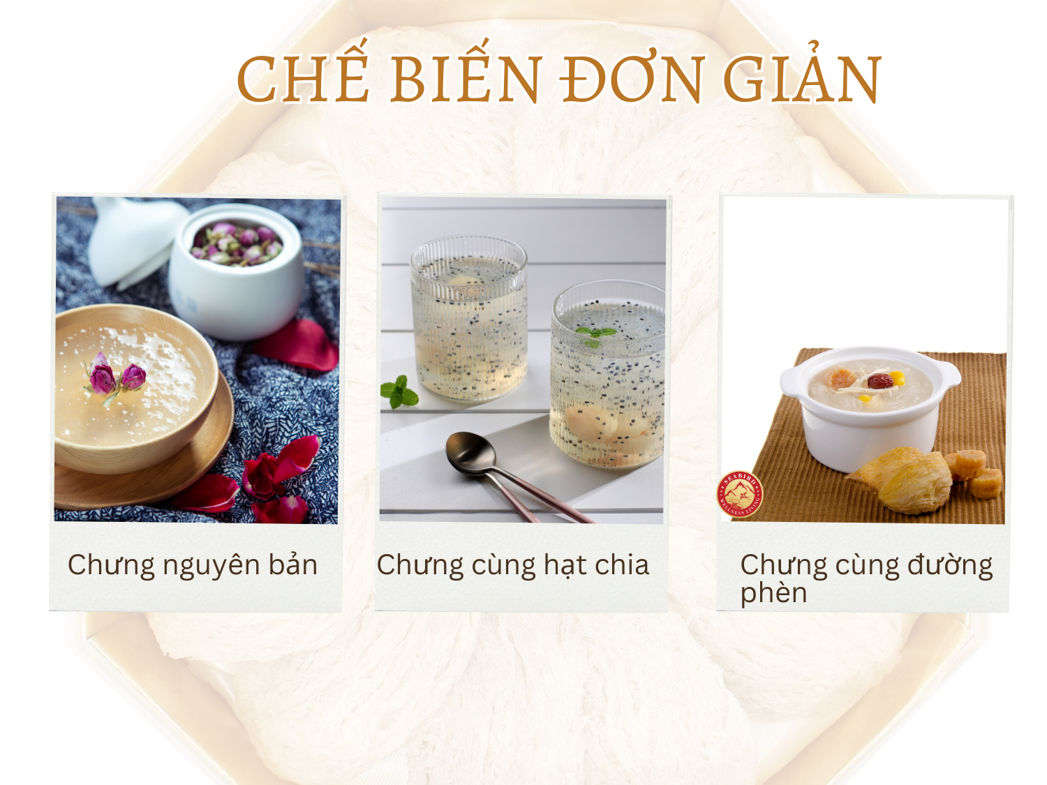 Chế biến đơn giản dưỡng chất được giữ nguyên